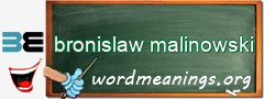 WordMeaning blackboard for bronislaw malinowski